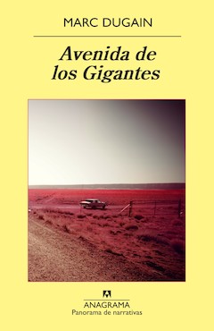 Marc Dugain: Avenida de los gigantes. Traduccin de Joan Riambau. Anagrama. Barcelona, 2014. 384 pginas. 19,90 . Libro electrnico: 14,99
