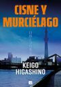Keigo Higashino: Cisne y murciélago
