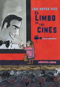 Luis Mateo Díez: El limbo de los cines