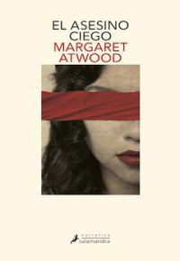 Margaret Atwood: El asesino ciego