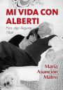 María Asunción Mateo: Mi vida con Alberti