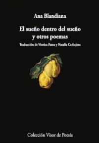 Ana Blandiana: El sueño dentro del sueño y otros poemas 