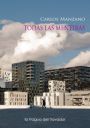 Carlos Manzano: Todas las mentiras