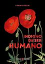 Osamu Dazai: Indigno de ser humano