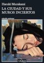 Haruki Murakami: La ciudad y sus muros inciertos