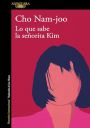 Cho Nam-joo: Lo que sabe la señorita Kim