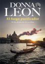 Donna Leon: El fuego purificador