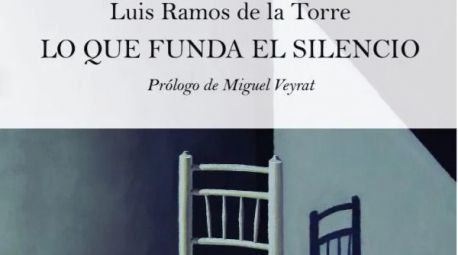 Lo natural hecho misterio: Lo que funda el silencio, de Luis Ramos de la Torre