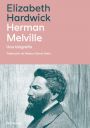 Elizabeth Hardwick: Herman Melville