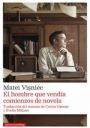 Matei Vişniec: El hombre que vendía comienzos de novelas