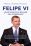 Manuel Ventero Velasco: Felipe VI