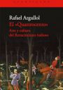Rafael Argullol: El Quattrocento