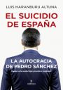 Luis Haranburu Altuna: El suicidio de España