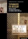 José Manuel Azcona y Jerónimo Ríos: Tupamaros en Uruguay