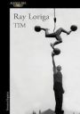 Ray Loriga: TIM