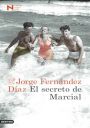 Jorge Fernández Díaz: El secreto de Marcial