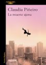 Claudia Piñeiro: La muerte ajena