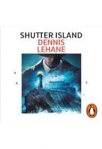 Dennis Lehane: Shutter Island