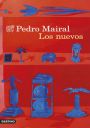 Pedro Mairal: Los nuevos