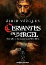 Álber Vázquez: Cervantes en Argel