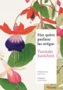 Tanizaki Junichiro: Hay quien prefiere las ortigas