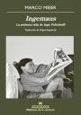 Marco Meier: Ingemaus La primera vida de Inge Feltrinelli