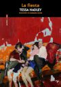 Tessa Hadley: La fiesta