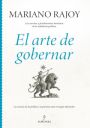 Mariano Rajoy: El arte de gobernar