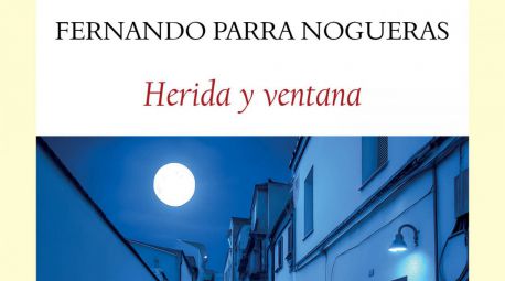 Herida y ventana, de Fernando Parra Nogueras: 'Cómo pelear contra la depresión'