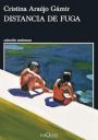 Cristina Araújo Gámir: Distancia de fuga