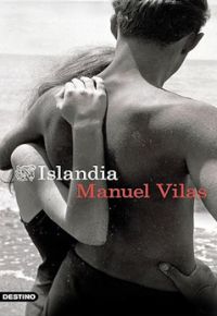 Manuel Vilas: Islandia