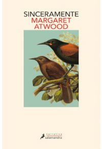 Margaret Atwood: Sinceramente