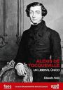 Eduardo Nolla, Alexis de Tocqueville. Un liberal único