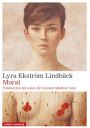 Lyra Ekström Lindbäck: Moral