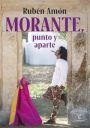 Rubén Amón: Morante, punto y aparte