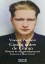 Vincent Piednoir: Cioran antes de Cioran