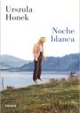 Urszula Honek: Noche blanca.