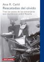 Ana R. Cañil: Rescatadas del olvido