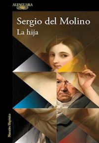 Sergio del Molino: La hija