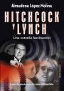 Almudena López Molina: Hitchcock y Lynch. Una extraña fascinación