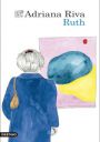 Adriana Riva: Ruth