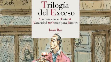 Trilogía del exceso, de Juan Bas